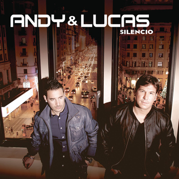 Andy & Lucas - Silencio
