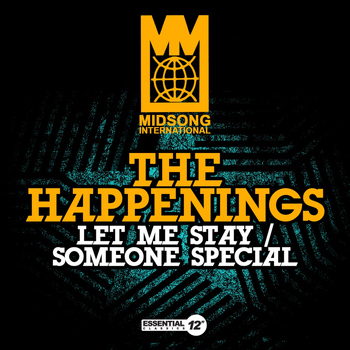 The Happenings - Let Me Stay / Someone Special