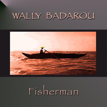 Wally Badarou - Fisherman