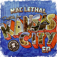 Mac Lethal - Postcards from Kansas City