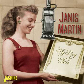 Janis Martin - My Boy Elvis