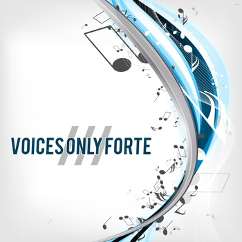 Fermata Town - Voices Only Forte III (A Cappella)