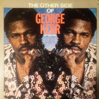 George Kerr - The Other Side of George Kerr (Mr. Emotion)