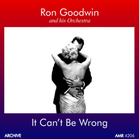 Ron Goodwin - It Can't Be Wrong