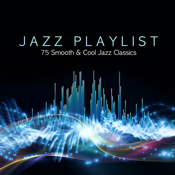 Various Artists - Jazz Playlist