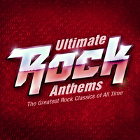 Masters of Rock - Ultimate Rock Anthems - The Greatest Rock Classics of All Time !