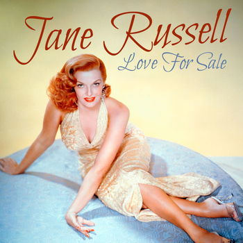 Jane Russell - Love for Sale