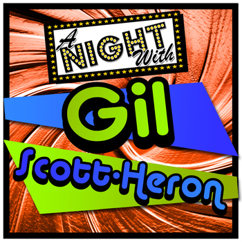 Gil Scott-Heron - A Night with Gil Scott-Heron (Live) (Explicit)