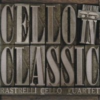 Rastrelli Cello Quartet - Cello in Classic