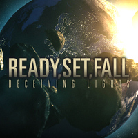 Ready,Set,Fall - Deceiving Lights