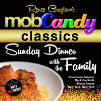 Eclipse - Renee Graziano's Mob Candy Classics: Sunday Dinner with the Family