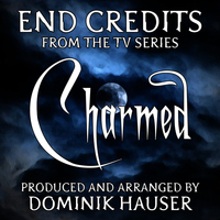 Dominik Hauser - End Title (From "Charmed")