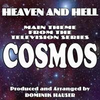 Dominik Hauser - Heaven and Hell (Theme from "Cosmos")