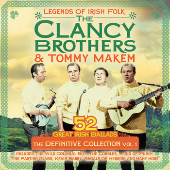 The Clancy Brothers - The Definitive Collection, Vol. 1
