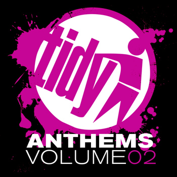 Various Artists - Tidy Anthems Vol. 2