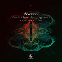 BMotion - Circles feat. Jon Lilygreen
