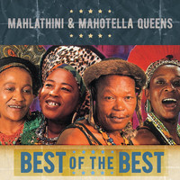 Mahlathini and the Mahotella Queens - The Best Of