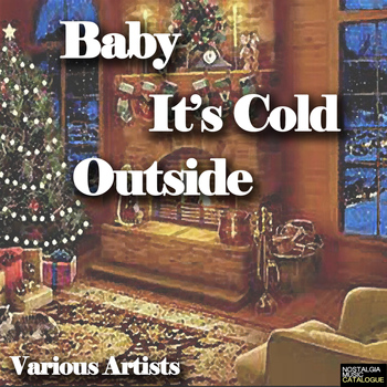 Various Artists - Baby, It's Cold Outside