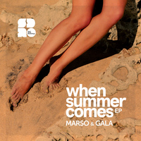 Marso & Gala - When Summer Comes