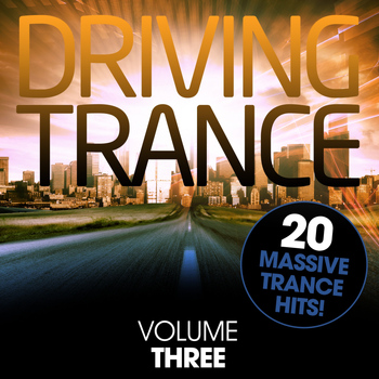 Various Artists - Driving Trance - Vol. Three