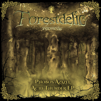 Phobos Azazel - Acid Thunder
