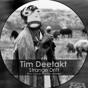 Tim Deetakt - Strange Drift