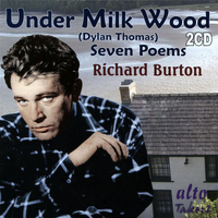 Richard Burton - Under Milk Wood; Seven Poems