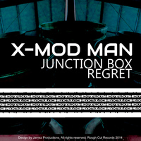 X-Mod Man - Regret EP