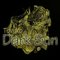 Tovuko - Dark Sun