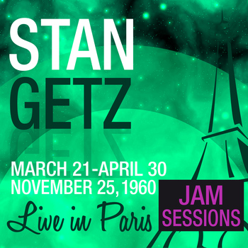 Stan Getz - Live in Paris (Jam Sessions) - Stan Getz