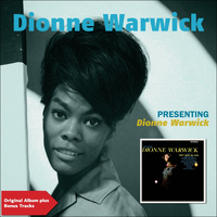 Dionne Warwick - Presenting (Original Album Plus Bonus Tracks)