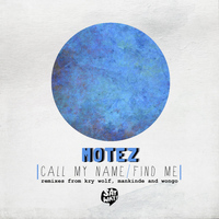 Motez - Call My Name EP
