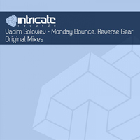 Vadim Soloviev - Monday Bounce / Reverse Gear