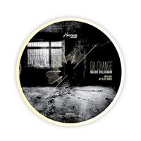 Nacho Bolognani - Da Change EP