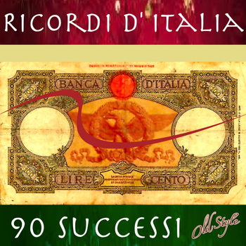 Various Artists - Ricordi d'Italia: 90 Successi