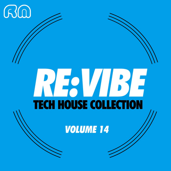 Various Artists - Re:Vibe - Tech House Collection, Vol. 14