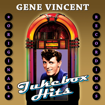 Gene Vincent - Jukebox Hits
