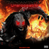 Dainjamental - Unstoppable (Explicit)