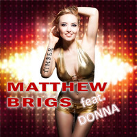 Matthew Brigs feat. Donna - Timber