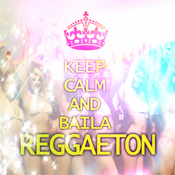 Varios - Keep Calm And Baila Reggaeton