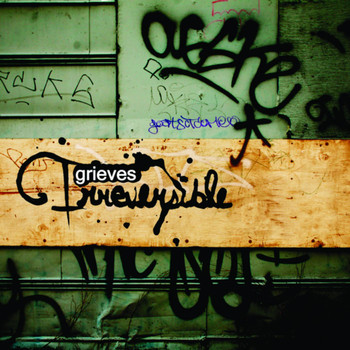 Grieves - Irreversible