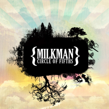 Milkman - Circle of Fifths