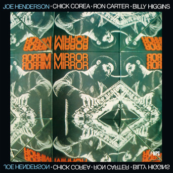 Joe Henderson with Ron Carter, Chick Corea & Billy Higgins - Mirror, Mirror