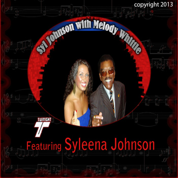 Syl Johnson - Syl Johnson with Melody Whittle (feat. Syleena Johnson)
