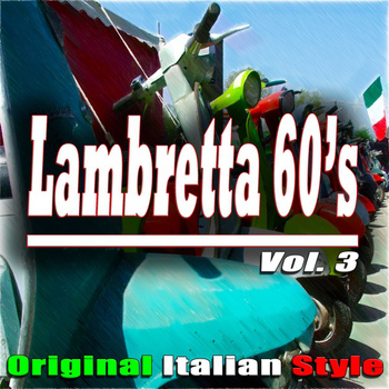Various Artists - Lambretta 60's, Vol. 3 (Original Italian Style)