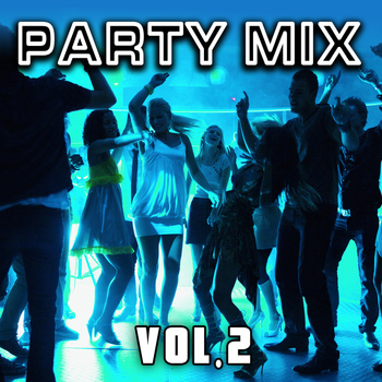 Various Artists - Party Mix, Vol. 2