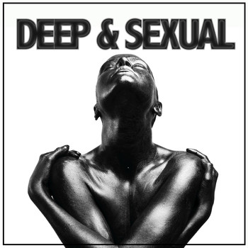 Various Artists - Deep & Sexual