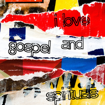 Various Artists - I Love Gospel and Spirituals