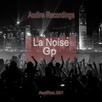 La Noise - Gp
