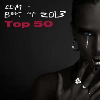 Various Artists - Edm - Best of 2013